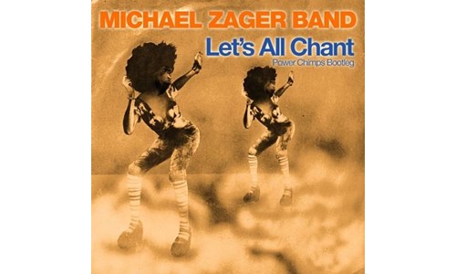 LET'S ALL CHANT (MICHAEL ZAGER BAND)